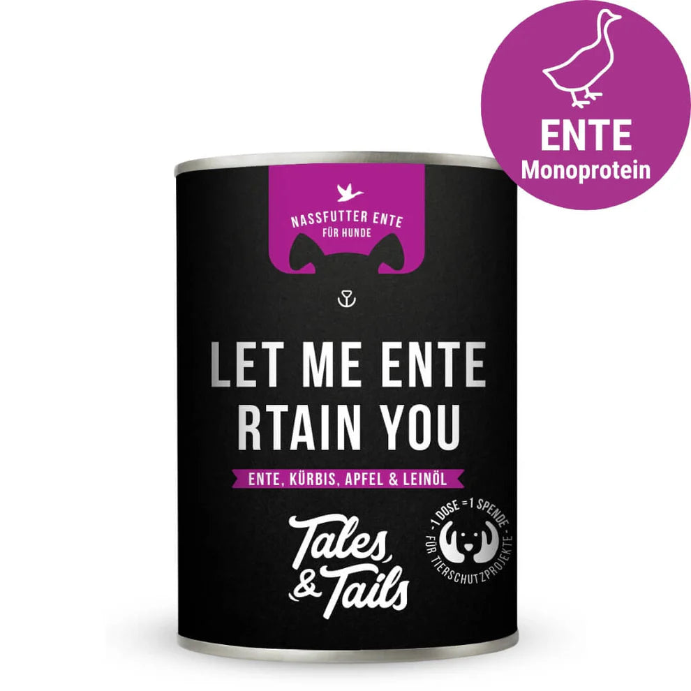 Tales & Tails - Let me ENTErtain you - Nassfutter mit Ente